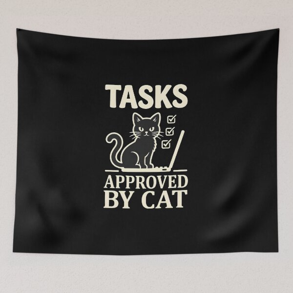 Item preview, Tasks Approved By Cat – WFH Humor  designed and sold by Dazzle-Sizzle.