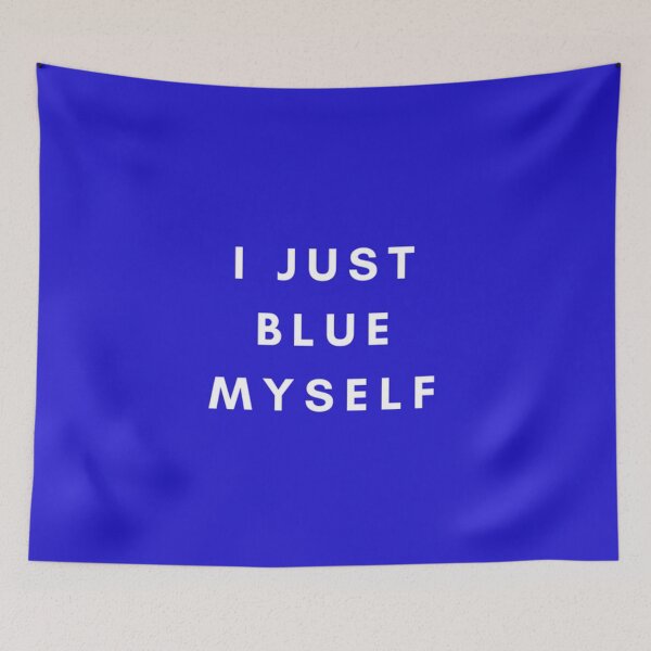 Artikelvorschau, Ich bin nur BLUE Myself von Tobias Funke entworfen und verkauft von HIGraphicDesign.