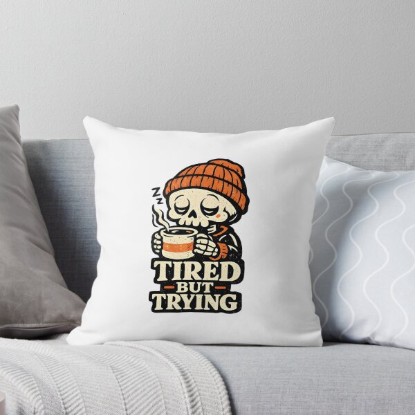 Item preview, Tired But Trying – Skeleton Coffee  designed and sold by Dazzle-Sizzle.