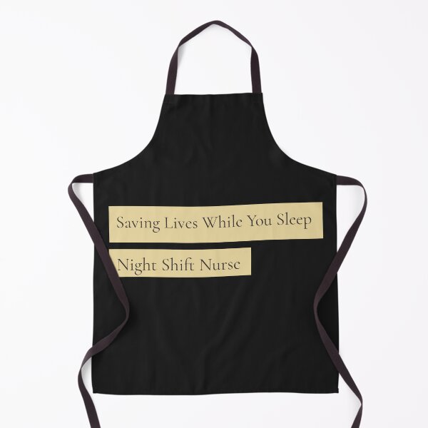 Item preview, Saving Lives While You Sleep - Night Shift Nurse designed and sold by CreationsAA.