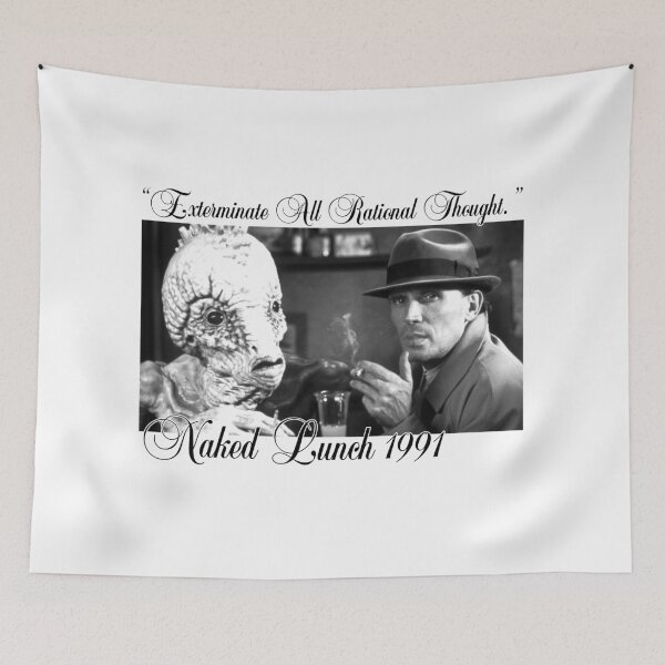 Item preview, The Naked Lunch “Exterminate all rational thought” designed and sold by greenspacefing.