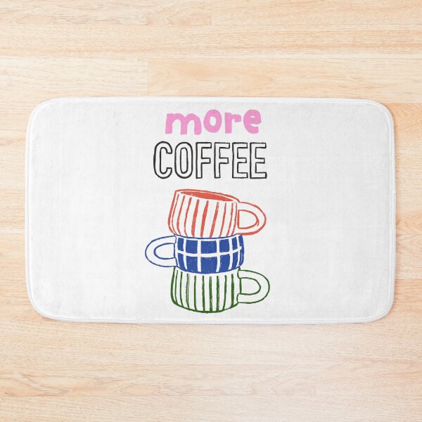 Item preview, More Coffee!  designed and sold by rmcbuckeye.