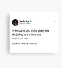 Soulja Boy Tweet Canvas Print