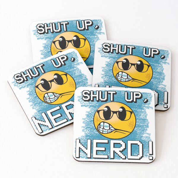 Item preview, Shut up, Nerd! designed and sold by Carry-Arrow.