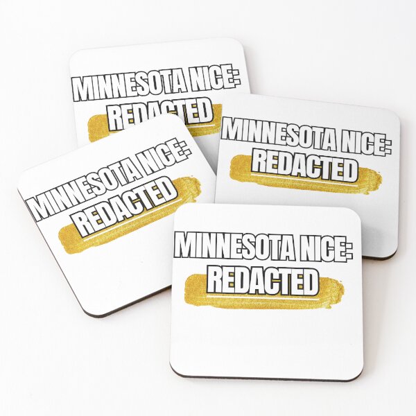 Item preview, Minnesota Nice Redacted Censor Design designed and sold by Teale-Studio.