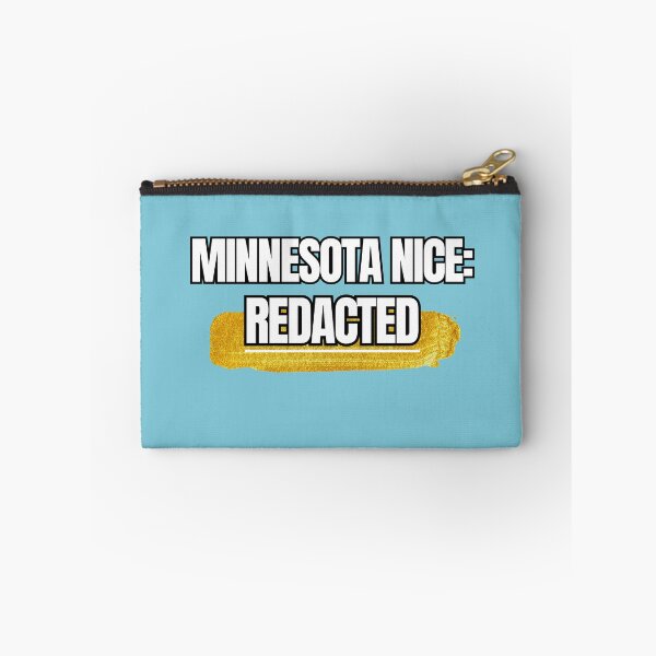 Item preview, Minnesota Nice Redacted Censor Design designed and sold by Teale-Studio.