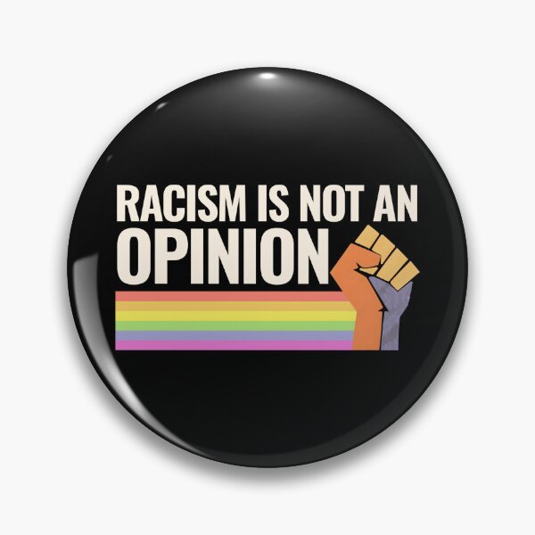 Item preview, Racism Is Not An Opinion – Anti-Racism Quote | Social Justice Tee & Wall Art designed and sold by Teetreasure2.