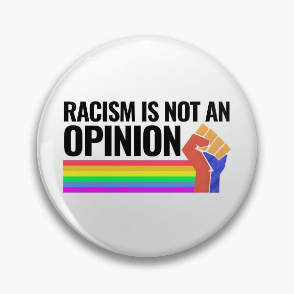 Item preview, Racism Is Not An Opinion – Anti-Racism Quote | Social Justice Tee & Wall Art designed and sold by Teetreasure2.
