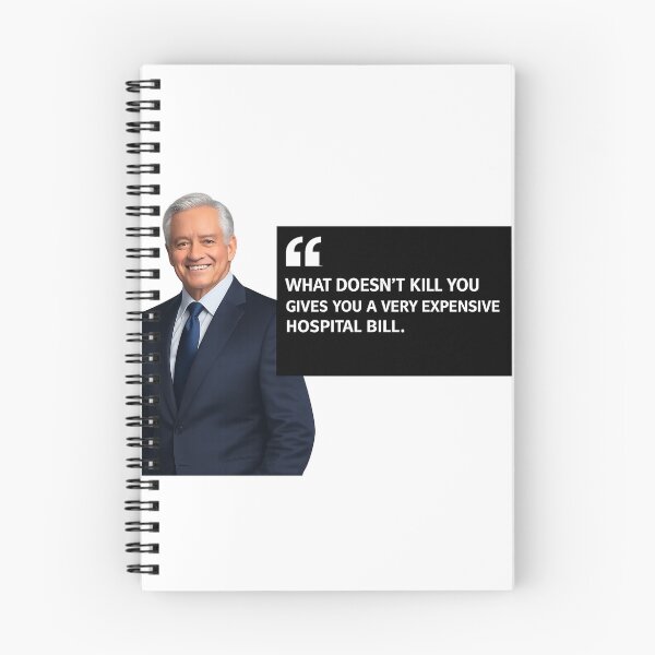 Item preview, What Doesn’t Kill You Gives You a Very Expensive Hospital Bill – Dark Humor Motivational Quote designed and sold by StrayaDesign.