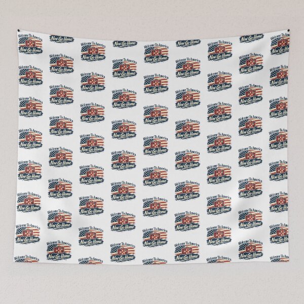 Item preview, Welcome To America Now Go Home designed and sold by mozingo669.