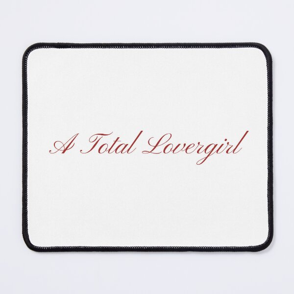 Item preview, "A Total Lovergirl" Cursive Calligraphy Print designed and sold by Colorful Creative Arts .