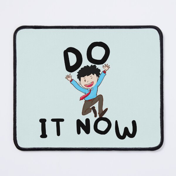 Item preview, 'DO IT NOW' Motivational Quote designed and sold by NAMASTHE WORLD.