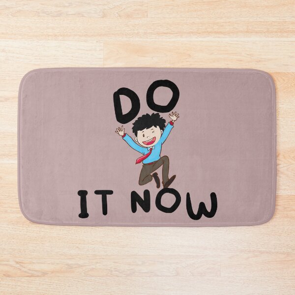 Item preview, 'DO IT NOW' Motivational Quote designed and sold by NAMASTHE WORLD.