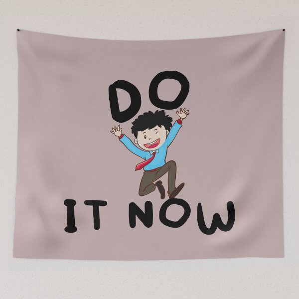 Item preview, 'DO IT NOW' Motivational Quote designed and sold by manojbalan1968.