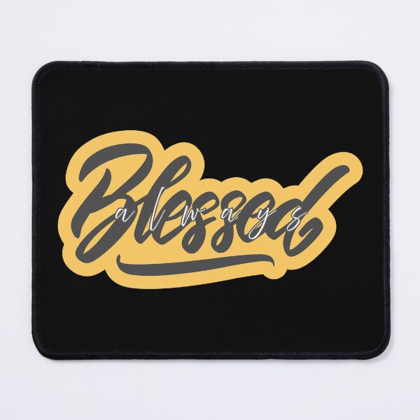 Item preview, Always Blessed designed and sold by SpreadingALOHA.