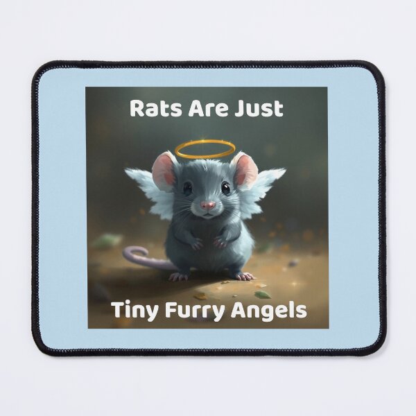 Item preview, Rats Are Just Furry Angels Pet Rat designed and sold by Sachie's Studio.