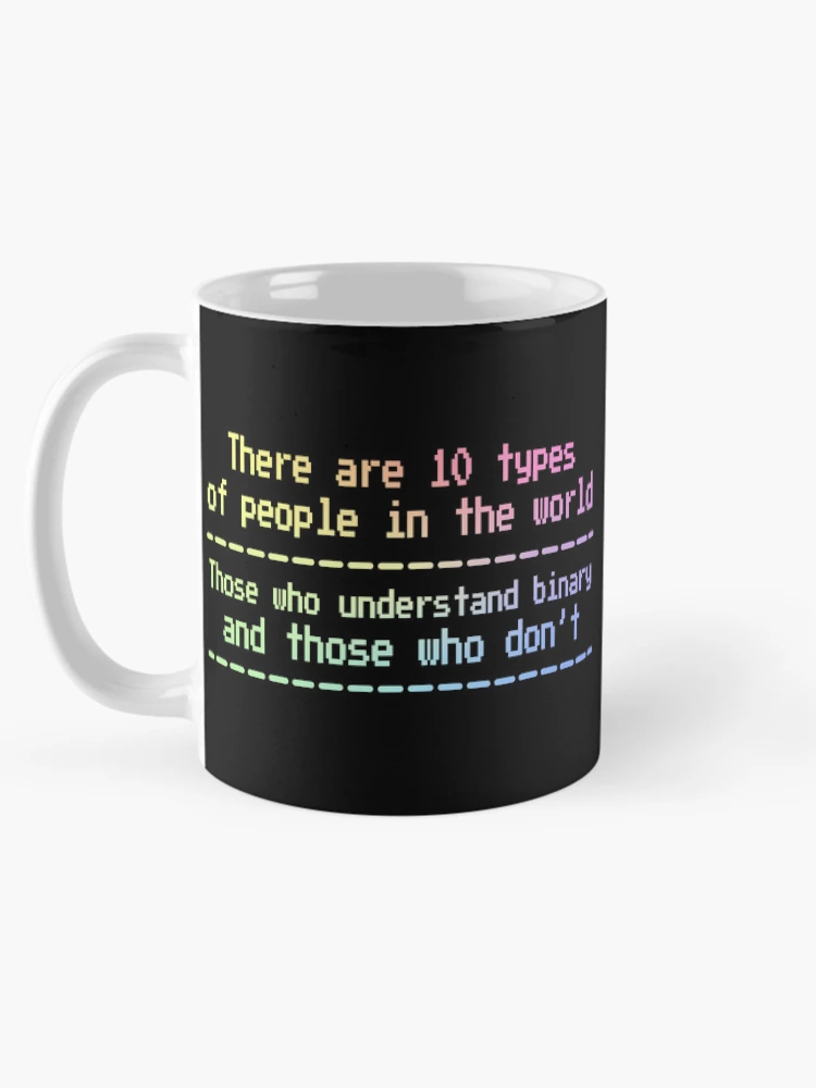 Thumbnail 5 of 6, Coffee Mug, Computer Science Binary System Dual System Programmer designed and sold by ScienceCorner.