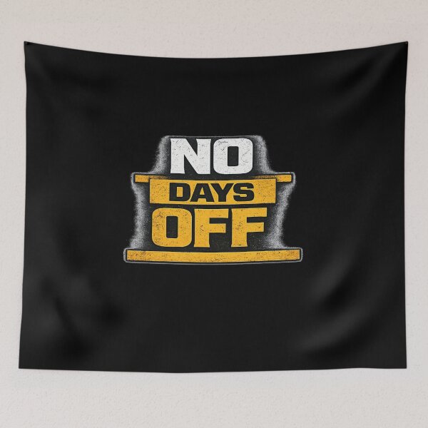 Item preview, No Days Off Discipline Work Ethic Motivation Design designed and sold by Wolf Garage.