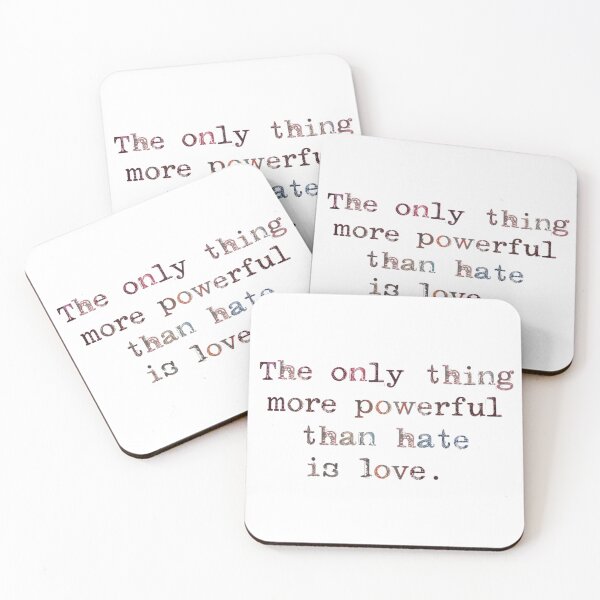 Item preview, The only thing more powerful than hate is love designed and sold by shlepyart.