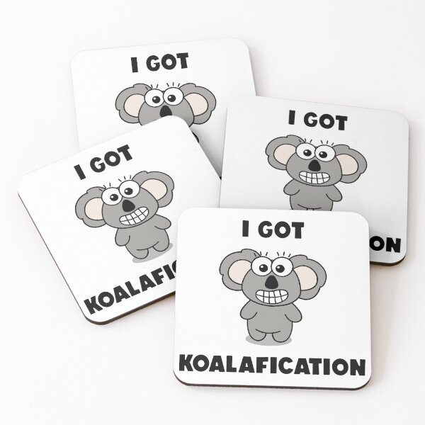 Item preview, I Got Koalafications designed and sold by pinkerverse.