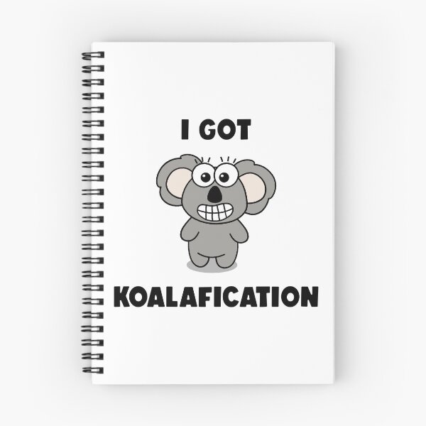Item preview, I Got Koalafications designed and sold by pinkerverse.