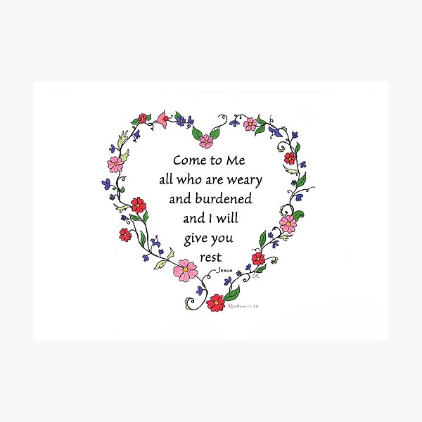 Come To Me Scripture Floral Heart Photographic Print