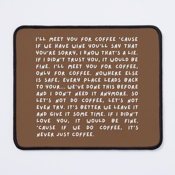 Item preview, Coffee Lyrics - Chappell Roan designed and sold by whygracie.