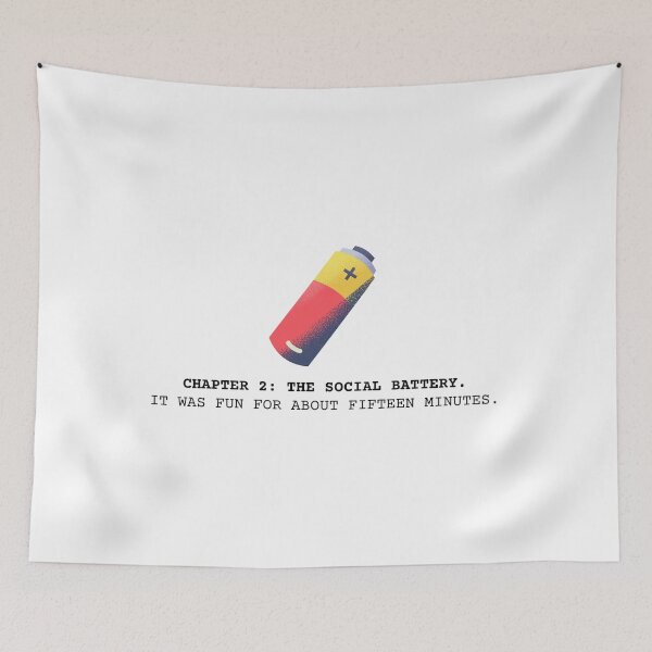 Item preview, Chapter 2: The Social Battery Limited Fun designed and sold by AVO-SOURCE.