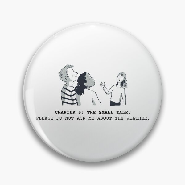 Item preview, Chapter 5: The Small Talk No Weather designed and sold by AVO-SOURCE.