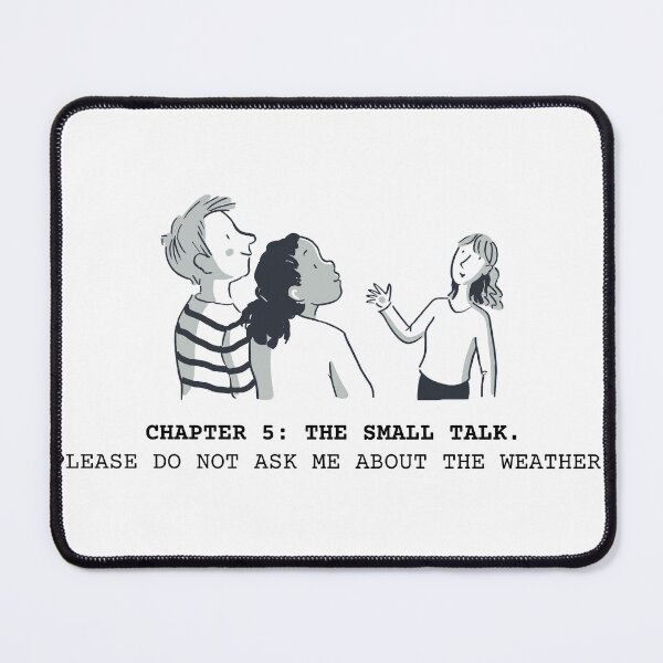 Item preview, Chapter 5: The Small Talk No Weather designed and sold by AVO-SOURCE.