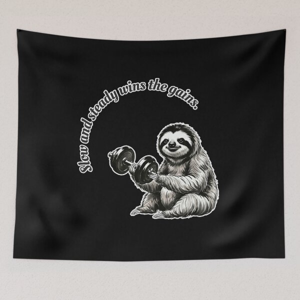 Item preview, Slow and Steady Wins the Gains! - Sloth Gym Pun designed and sold by Animal Xeno Circus.