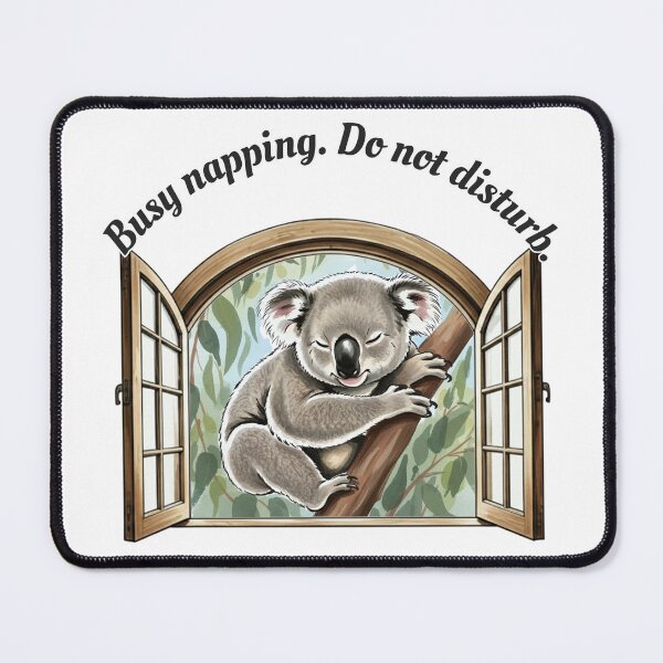Item preview, Busy Napping Koala - Do Not Disturb designed and sold by Animal Xeno Circus.