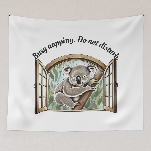Item preview, Busy Napping Koala - Do Not Disturb designed and sold by Animal Xeno Circus.