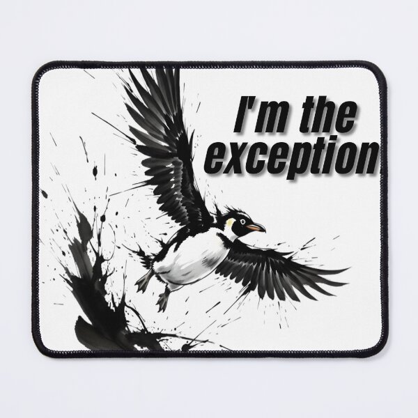 Item preview, Flying Penguin - I'm The Exception. Anti-Motto Art designed and sold by Animal Xeno Circus.