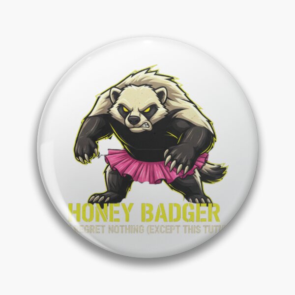 Item preview, Honey Badger Tutu Funny Fearless Animal Sarcasm designed and sold by Wear Sculpt.