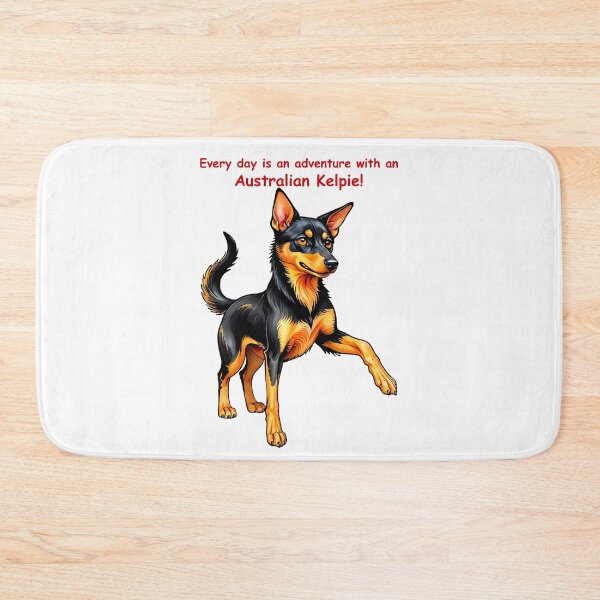 Item preview, Every day is an adventure with an Australian Kelpie designed and sold by Kestrelle.