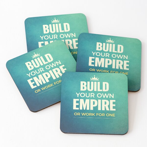 Item preview, Build Your Own Empire Or Work For One Entrepreneur Quote designed and sold by the-dovlat.