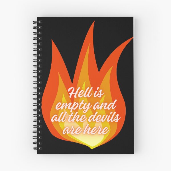Item preview, Hell is empty and all the devils are here designed and sold by jamesgerardking.