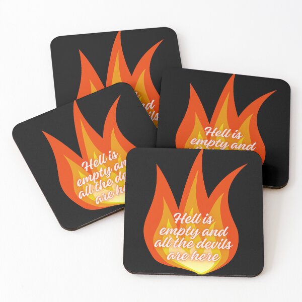 Item preview, Hell is empty and all the devils are here designed and sold by jamesgerardking.