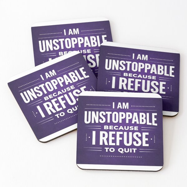 Item preview, I Am Unstoppable Because I Refuse To Quit designed and sold by the-dovlat.