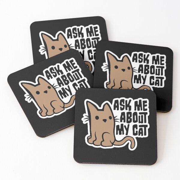 Item preview, Ask Me About My Cat Funny Lover Quote Joke Talking designed and sold by shirt-o-mat.