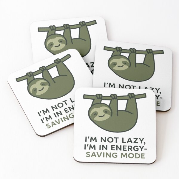 Item preview, I’m Not Lazy, I’m in Energy-Saving Mode designed and sold by Art Signature.