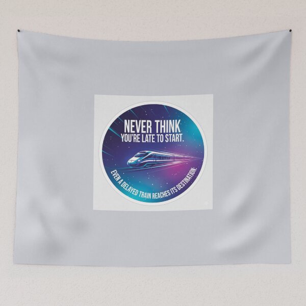 Item preview, Never Too Late To Start Delayed Train Destination Quote Sticker designed and sold by Scro-Ciob-Shop.
