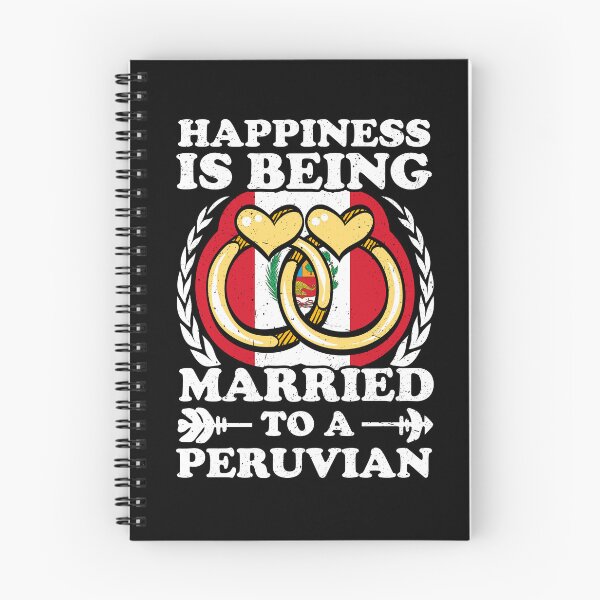Item preview, Happiness Is Being Married To A Peruvian designed and sold by GabbyKash.