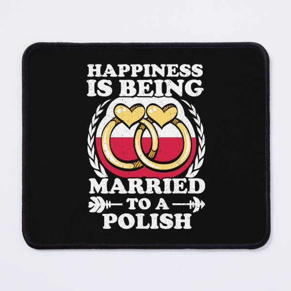 Item preview, Happiness Is Being Married To A Polish designed and sold by GabbyKash.