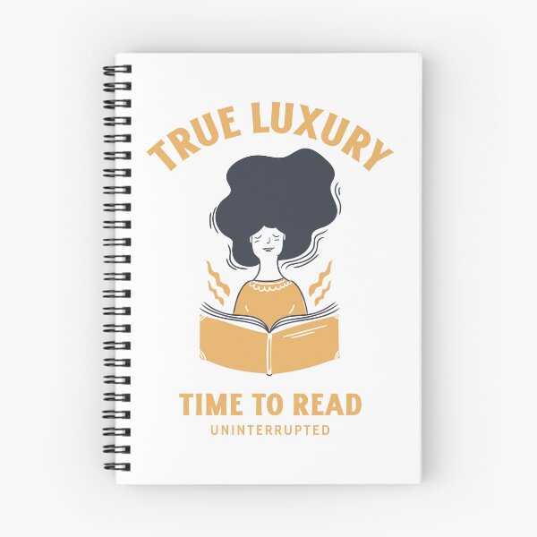 Item preview, True Luxury Is Time to Read Uninterrupted – Book Lover Shirt designed and sold by FusionTeeDesign.