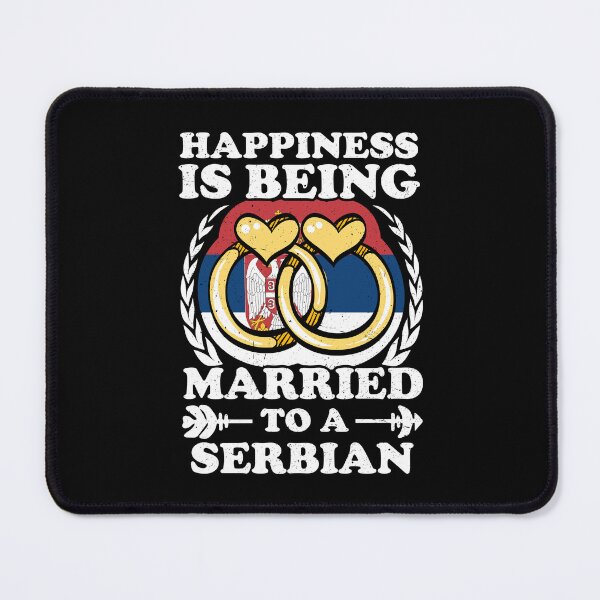 Item preview, Happiness Is Being Married To A Serbian designed and sold by GabbyKash.