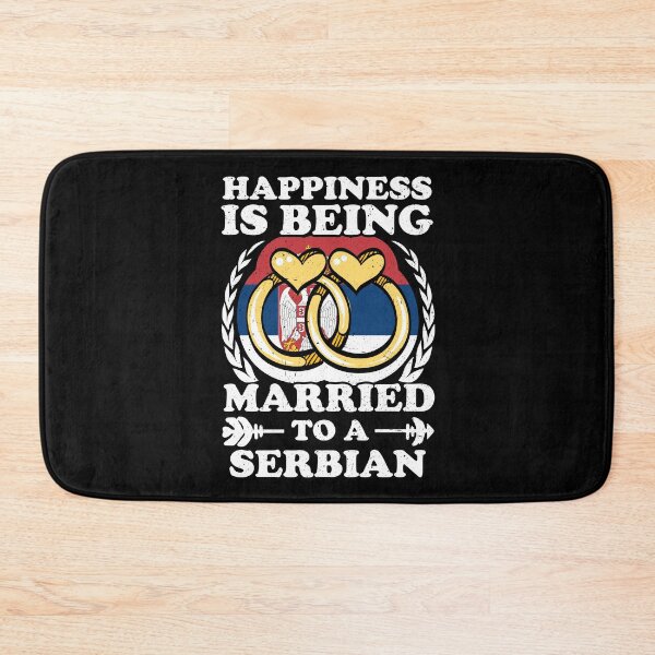 Item preview, Happiness Is Being Married To A Serbian designed and sold by GabbyKash.