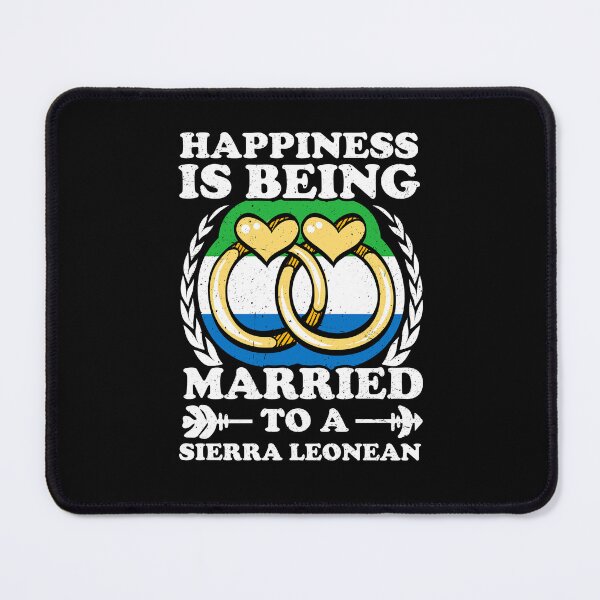 Item preview, Happiness Is Being Married To A Sierra Leonean designed and sold by GabbyKash.