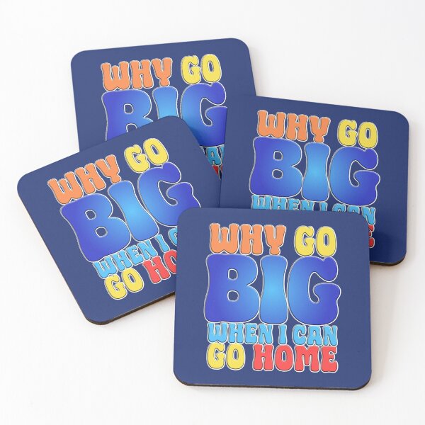 Item preview, Why Go Big When I Can Go Home Introvert. designed and sold by Mr Lee.